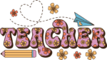 Floral Teacher sign, tshirt design for teacher - free svg file for members
