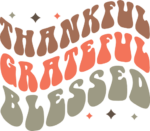 Thankful, grateful, blessed, thanksgiving t shirt design - free svg file for members