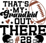 Grandparents football tshirt design, Thats my grandkid out there, Personalized number - free svg file for members