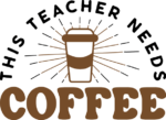 This teacher needs coffee, funny teacher life quotes - free svg file for members