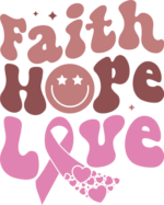 Faith, hope, love, cancer awareness tshirt design - free svg file for members