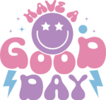 Have a good day, positive vibes, mug design - free svg file for members
