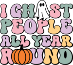 I ghost people all year round, Funny Halloween tshirt design - free svg file for members