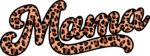 Mama sign, leopard skin, mom tshirt design - free svg file for members