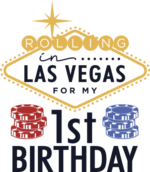 Rolling in las vegas for my 1st birthday, baby onesie design - free svg file for members