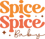 Spice baby, echo stacked text, fall tshirt design - free svg file for members