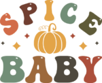 Spice baby, fall tshirt design - free svg file for members