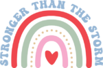 Stronger than the storm, rainbow design, tshirt design - free svg file for members