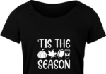 Tis the season, fall tshirt design - free svg file for members