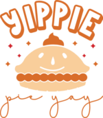 Yippie pie yay, thanksgiving day tshirt design - free svg file for members