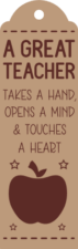 A great teacher takes a hand, opens a mind and touches a heart, gift tag for teacher - free svg file for members