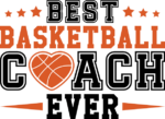 Best basketball coach ever, gift for coach - free svg file for members