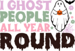 I ghost people all year round, melting letters, Halloween tshirt design - free svg file for members
