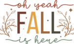 Oh yeah fall is here, autumn tshirt design - free svg file for members