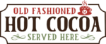 Old fashioned hot cocoa served here, Christmas wall sign - free svg file for members