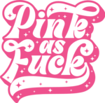 Pink as fuck, sarcastic breast cancer awareness sticker - free svg file for members