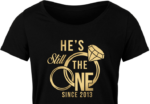 Anniversary gift for her, she is still the one since 2013, golden png for sublimation - free svg file for members
