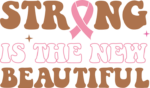 Strong is the new beautiful, breast cancer awareness sweatshirt design - free svg file for members