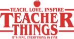 Teacher things, teach, love, inspire, gift for teacher, mug design - free svg file for members