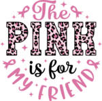 The pink is for my friend, leopard skin, breast cancer awareness mug design - free svg file for members