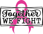 Together we fight, breast cancer awareness tshirt design - free svg file for members