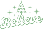 Believe sign, Christmas tree outline, sweatshirt design - free svg file for members