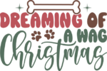 Dreaming of a wag Christmas, funny dog tank top design - free svg file for members