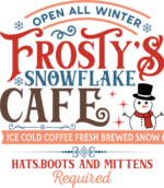 Frosty's snowflake cafe, ice cold coffee fresh brewed snow, Christmas decor - free svg file for members