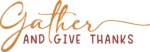 Gather and give thanks, tshirt design for thanksgiving day - free svg file for members