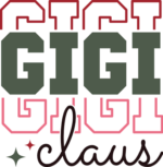 Gigi claus, echo stacked text, sweatshirt design - free svg file for members