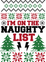 I'm on the naughty list, Funny ugly sweater design - free svg file for members