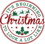 Its beginning to look a lot like Christmas, home decor - free svg file for members