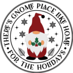 There's gnome place like home for the holidays, Christmas sweatshirt design - free svg file for members