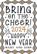 Bring on the cheer 2024, happy new year, customized card - free svg file for members