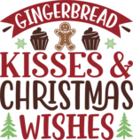 Gingerbread kisses and Christmas wishes - free svg file for members