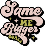 Same me, bigger goals, funny new year's eve tshirt design - free svg file for members