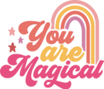 You are magical, rainbow, Inspirational sweatshirt design - free svg file for members