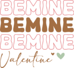 Be mine valentine, echo stacked text, tshirt design for her - free svg file for members