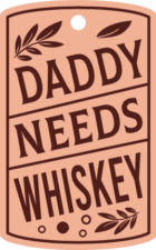 Daddy needs whiskey, funny gift tag for papa - free svg file for members