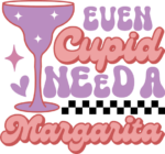 Even cupid need a margarita, Funny valentine's day tshirt design - free svg file for members