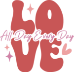 Love all day, every day, valentine's day tshirt design - free svg file for members