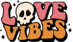 Valentine's day tshirt design, Love vibes, skull - free svg file for members