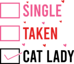 Single, taken, cat lady, valentine's day sweatshirt design for cat mama - free svg file for members