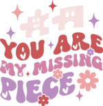 You are my missing piece, valentine's day gift - free svg file for members