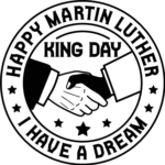 Happy Martin Luther King day, handshake free svg file for members, I have a dream, svg for tshirt
