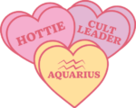 Hearts with words Hottie, cult leader, Aquarius free svg file for members, birthday gift for her