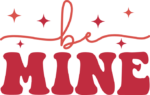 Be mine free svg file for members, valentine's day svg for sweatshirt