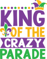 King of the crazy parade free svg file for members, Mardi gras tshirt design