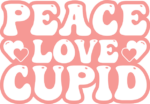 Peace, love, cupid free svg file for members, valentine's day sweatshirt design