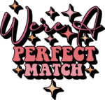 We're perfect match free svg file for members, valentine's day couple tshirt design